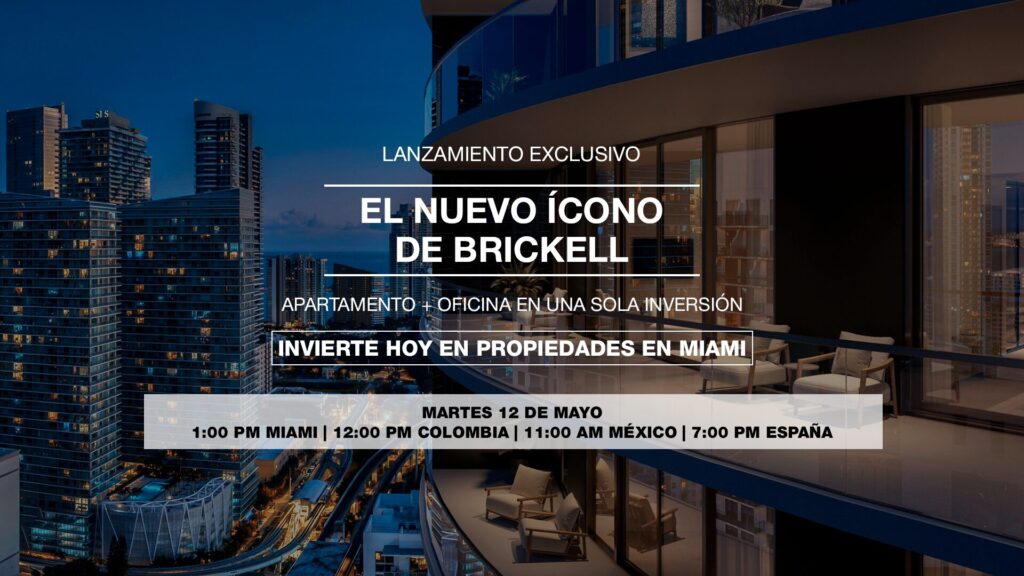Lanzamiento exclusivo One Twenty Brickell Signature: apartamento y oficina como inversión de capital global en Miami